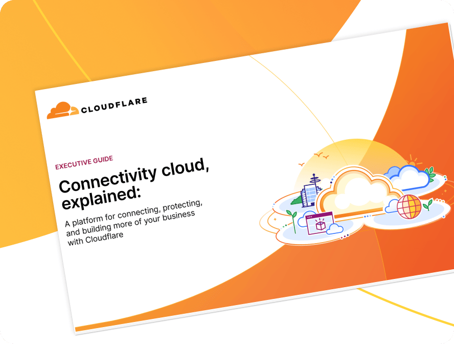 Executive Guide - Connectivity cloud, explained cover image